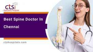 best spine doctor in chennai