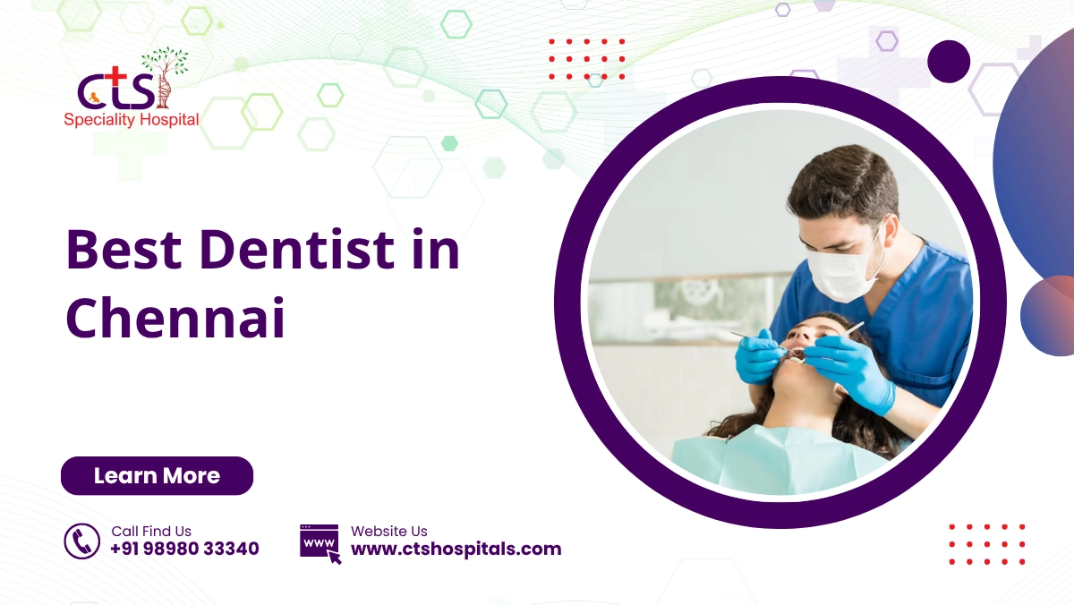 Best Dentist in Chennai