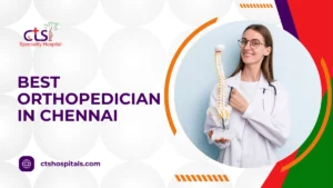 best orthopedician in chennai