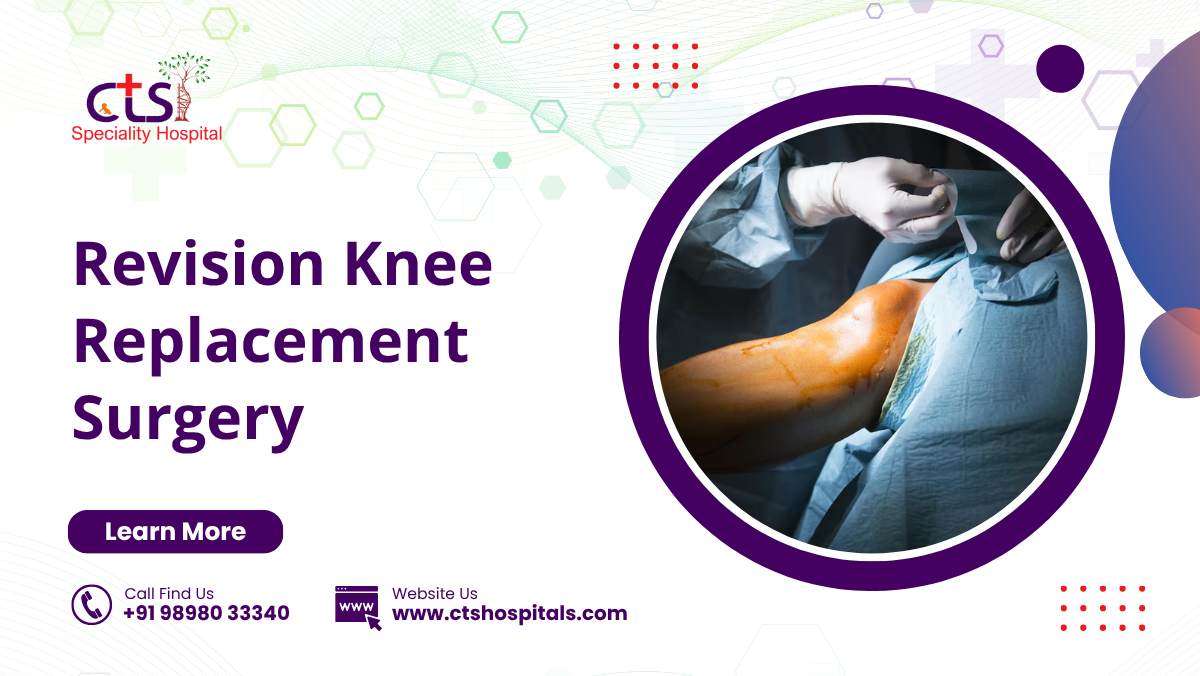 Revision Knee Replacement Surgery
